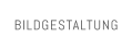 BILDGESTALTUNG